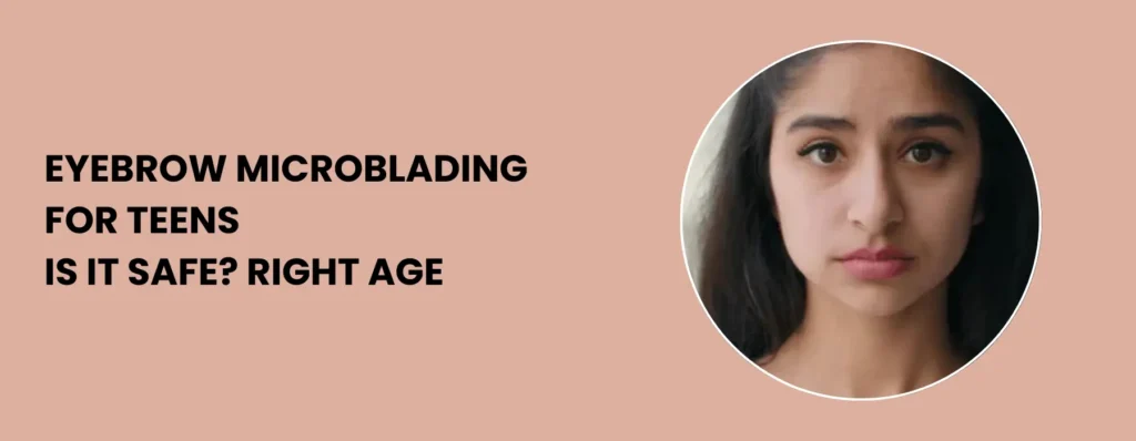 eyebrow-microblading-for-teens