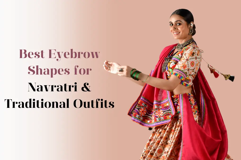 Eyebrow Shapes for Navratri