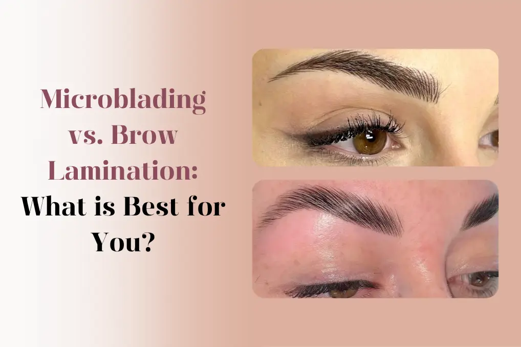 microblading-vs-brow-lamination treatment