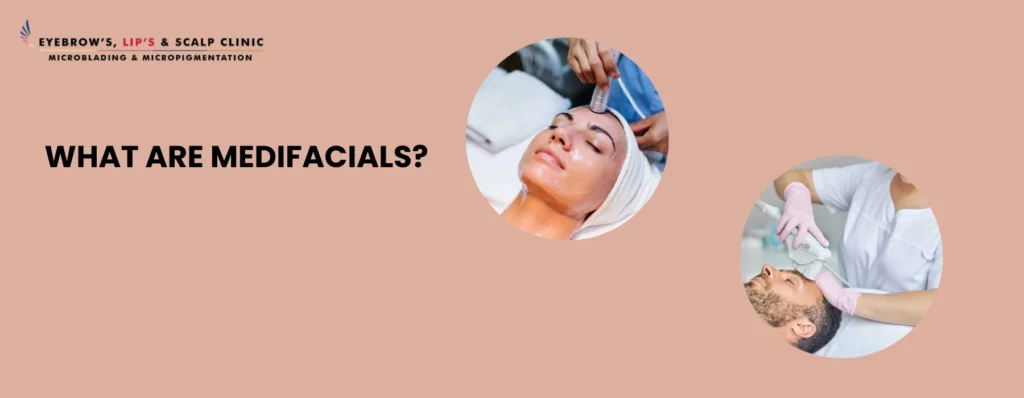 Medifacials in Pune