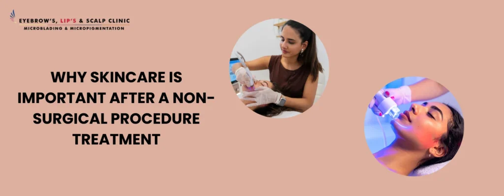 Non-Surgical Procedure Treatment